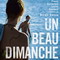 UN BEAU DIMANCHE